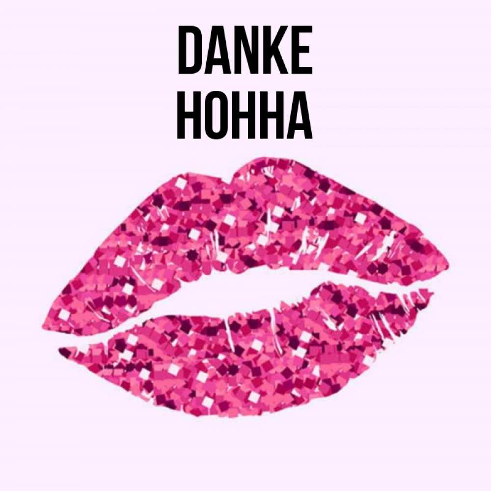 Открытка на каждый день с именем, Нонна Danke благодарю губы с блестками Прикольная открытка с пожеланием онлайн скачать бесплатно 