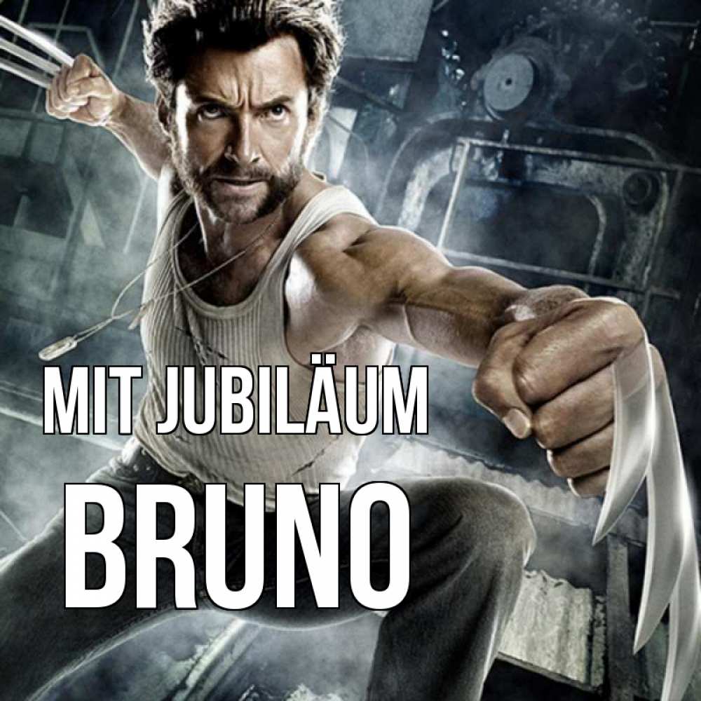 Открытка на каждый день с именем, Bruno Mit Jubiläum супергерой в ярости Прикольная открытка с пожеланием онлайн скачать бесплатно 
