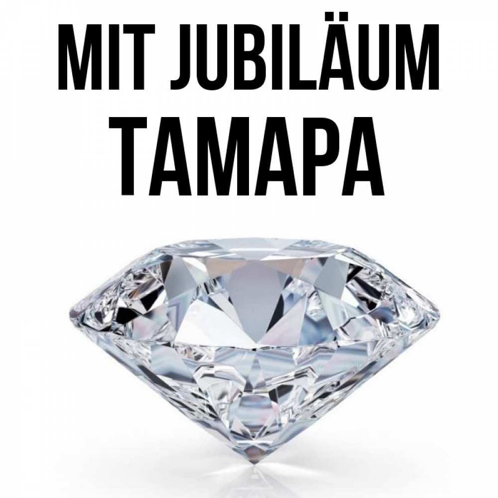 Открытка на каждый день с именем, Тамара Mit Jubiläum к пожеланием быть богатым Прикольная открытка с пожеланием онлайн скачать бесплатно 