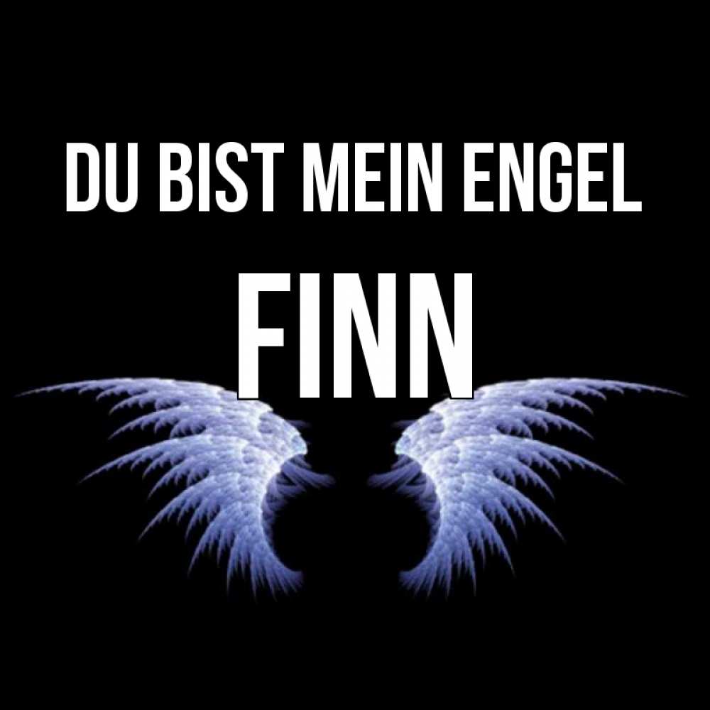 Открытка на каждый день с именем, Finn Du bist mein Engel ангельские крылья на черном фоне Прикольная открытка с пожеланием онлайн скачать бесплатно 