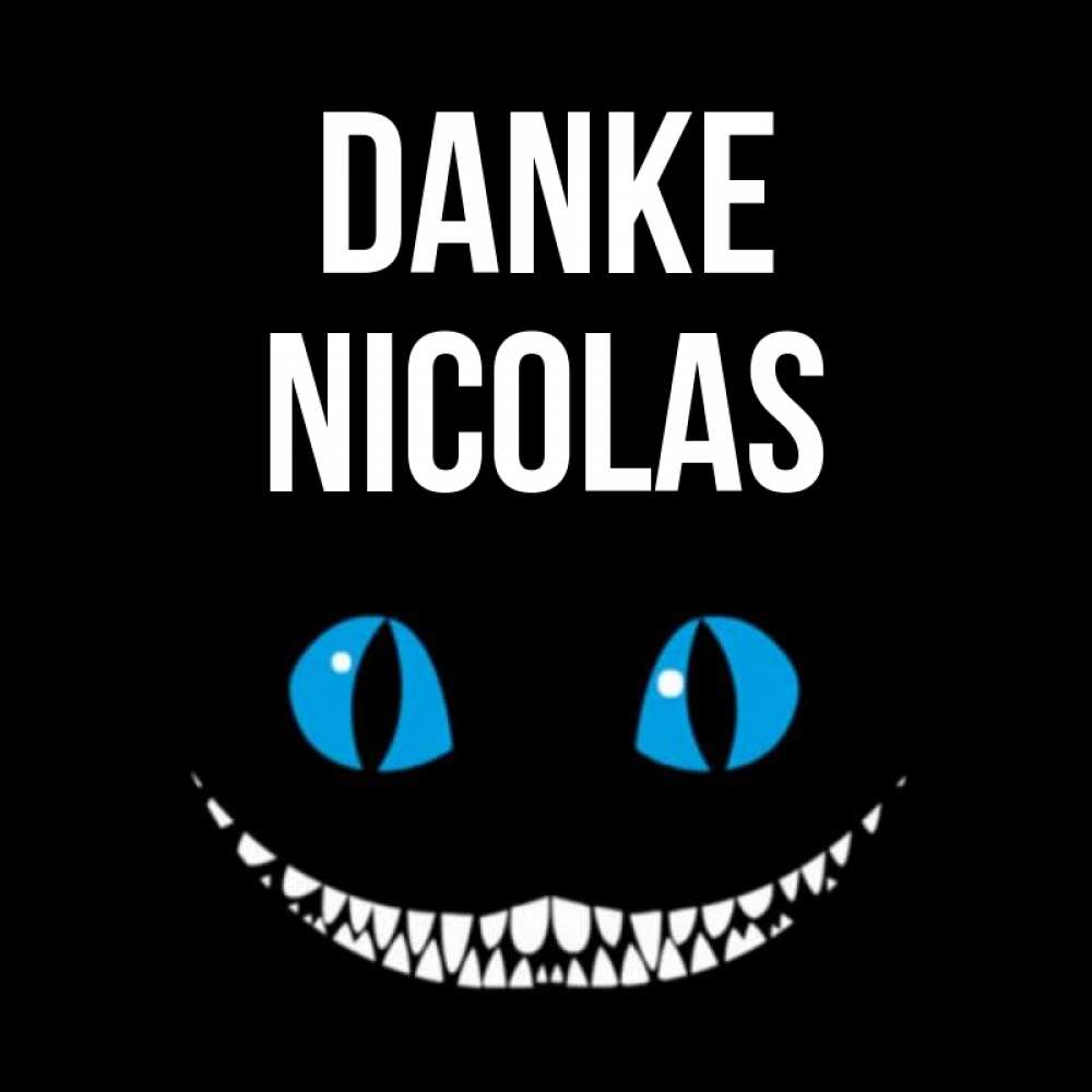 Открытка на каждый день с именем, Nicolas Danke благодарю от чеширика Прикольная открытка с пожеланием онлайн скачать бесплатно 