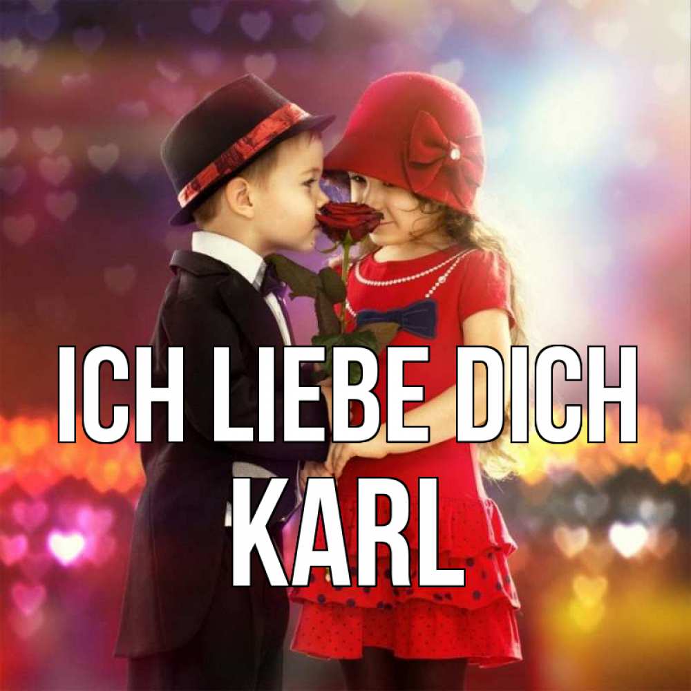 Открытка на каждый день с именем, Karl Ich liebe dich черное и красное и роза Прикольная открытка с пожеланием онлайн скачать бесплатно 