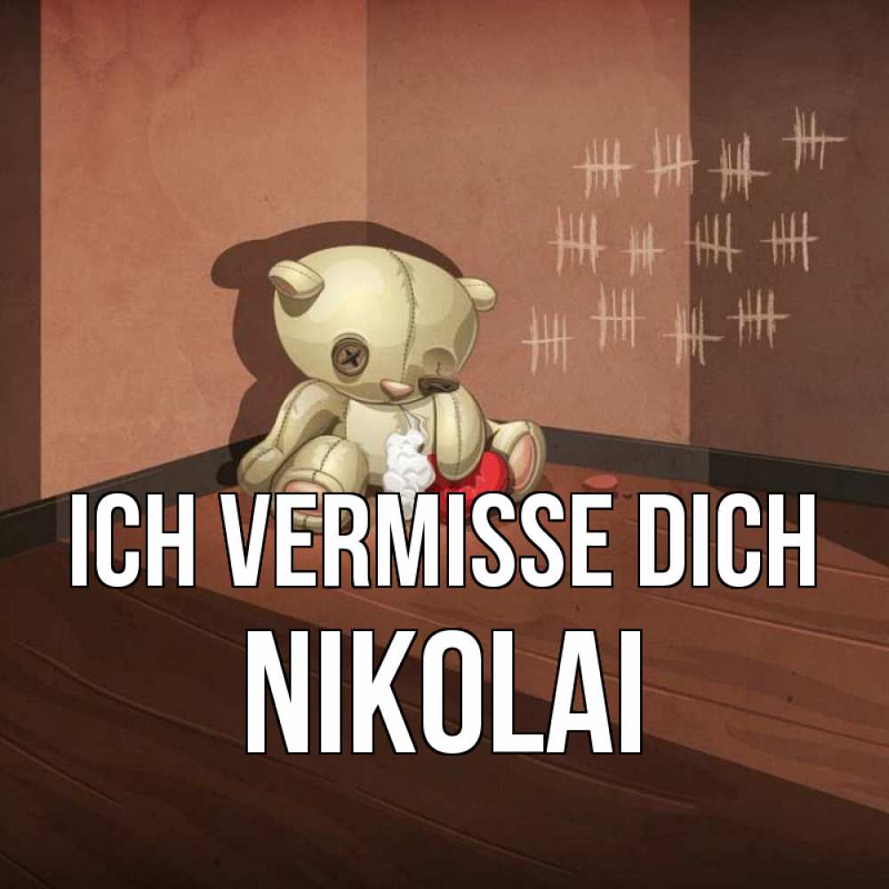 Открытка на каждый день с именем, Nikolai Ich vermisse dich скорее ко мне Прикольная открытка с пожеланием онлайн скачать бесплатно 
