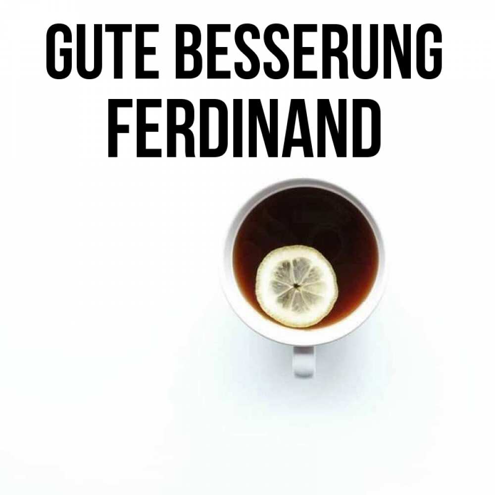 Открытка на каждый день с именем, Ferdinand Gute Besserung простая открытка Прикольная открытка с пожеланием онлайн скачать бесплатно 