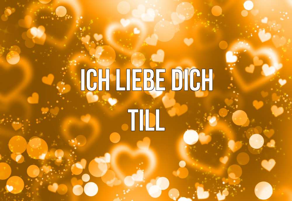 Открытка на каждый день с именем, Till Ich liebe dich ленты, цветы, сердце Прикольная открытка с пожеланием онлайн скачать бесплатно 