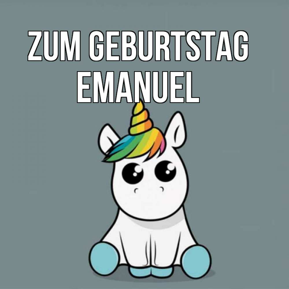 Открытка на каждый день с именем, Emanuel Zum Geburtstag пони Прикольная открытка с пожеланием онлайн скачать бесплатно 
