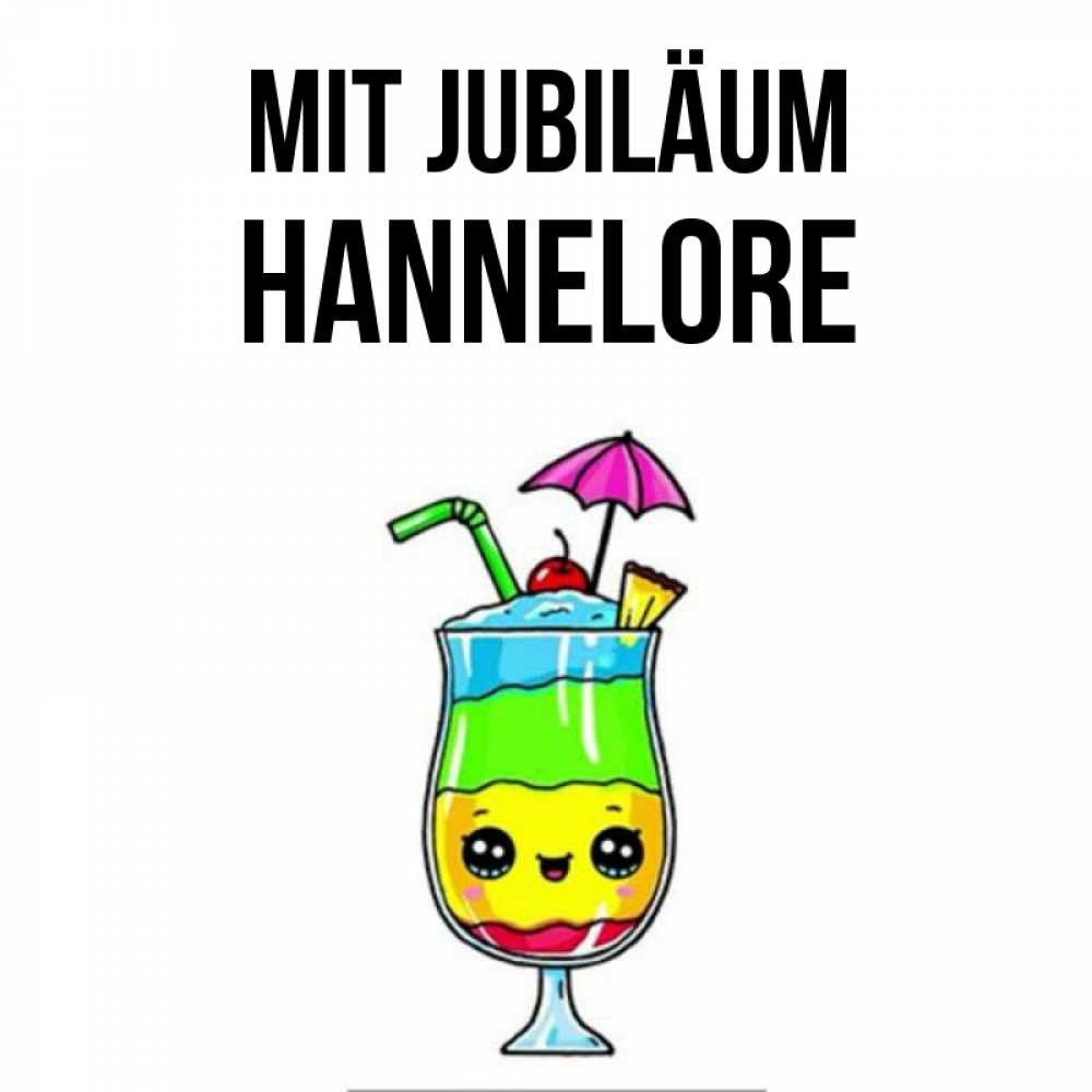 Открытка на каждый день с именем, Hannelore Mit Jubiläum с зонтиком Прикольная открытка с пожеланием онлайн скачать бесплатно 