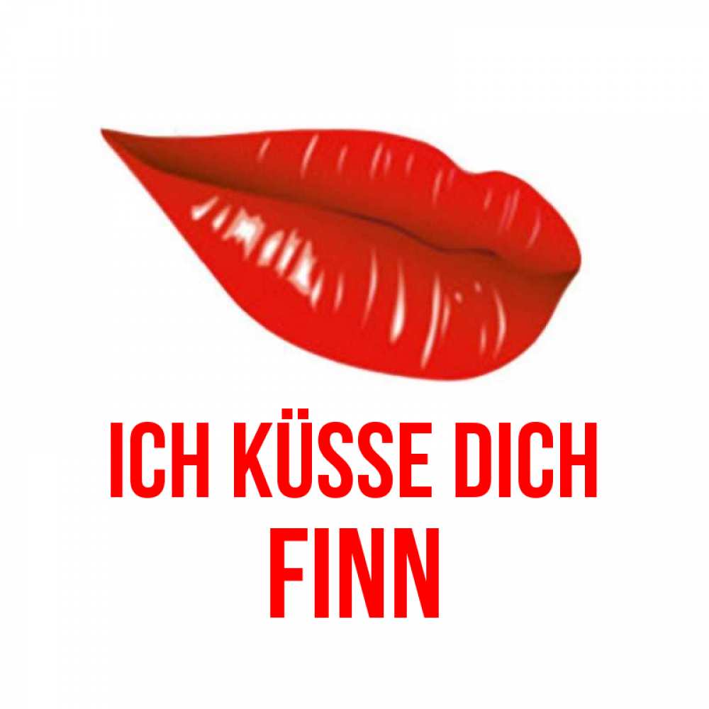 Открытка на каждый день с именем, Finn Ich küsse dich губы на открытке Прикольная открытка с пожеланием онлайн скачать бесплатно 