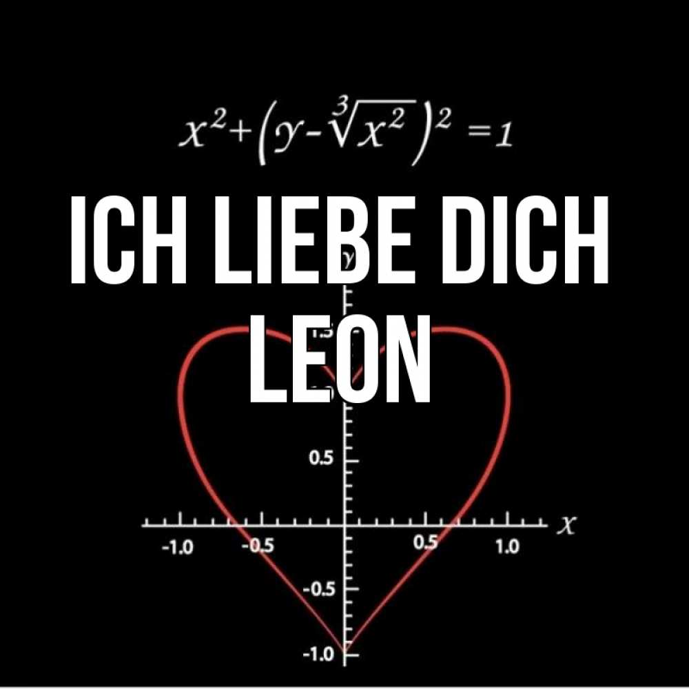 Открытка на каждый день с именем, Leon Ich liebe dich сердечная формула Прикольная открытка с пожеланием онлайн скачать бесплатно 