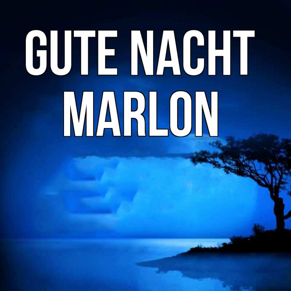 Открытка на каждый день с именем, Marlon Gute Nacht ночное побережье Прикольная открытка с пожеланием онлайн скачать бесплатно 