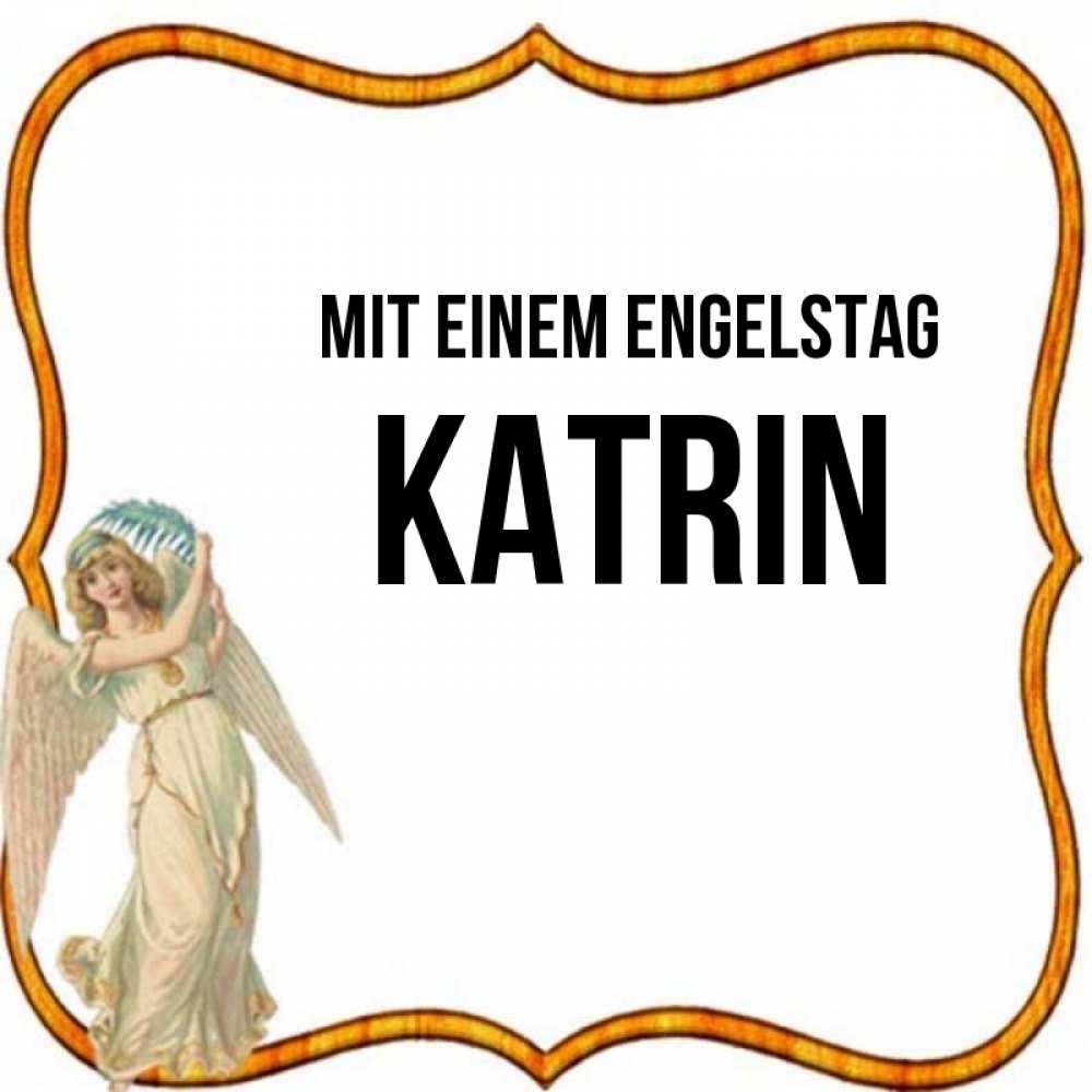 Картинка Mit einem Engelstag, Katrin
