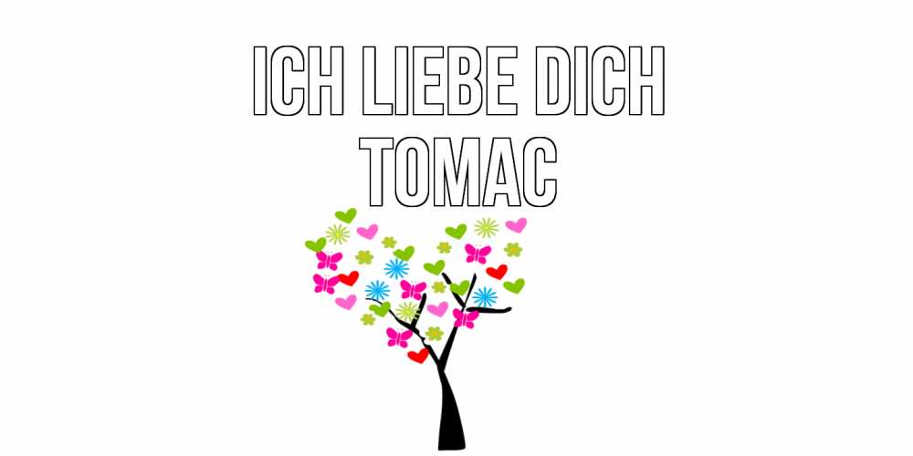 Открытка на каждый день с именем, Томас Ich liebe dich Дерево, бабочки Прикольная открытка с пожеланием онлайн скачать бесплатно 