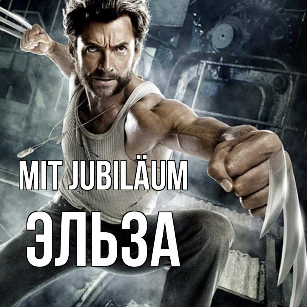 Открытка на каждый день с именем, Эльза Mit Jubiläum супергерой в ярости Прикольная открытка с пожеланием онлайн скачать бесплатно 