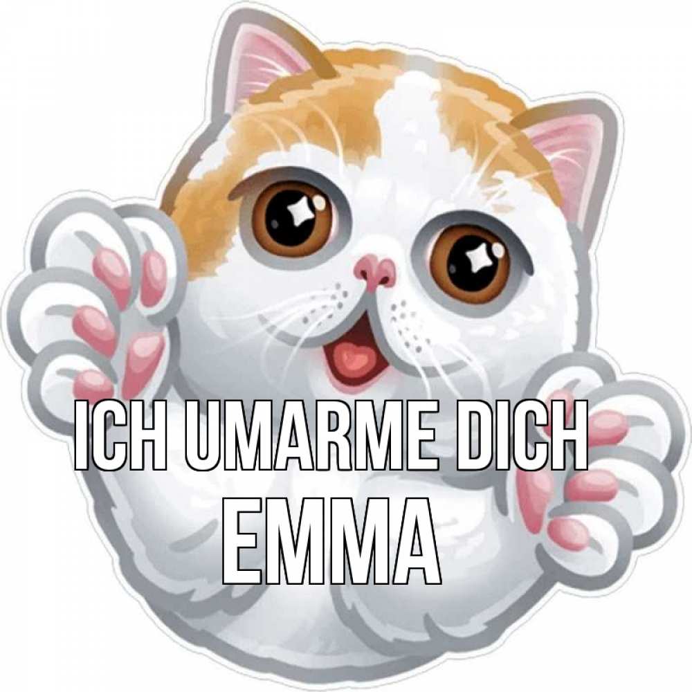 Открытка на каждый день с именем, Emma Ich umarme dich хаги Прикольная открытка с пожеланием онлайн скачать бесплатно 