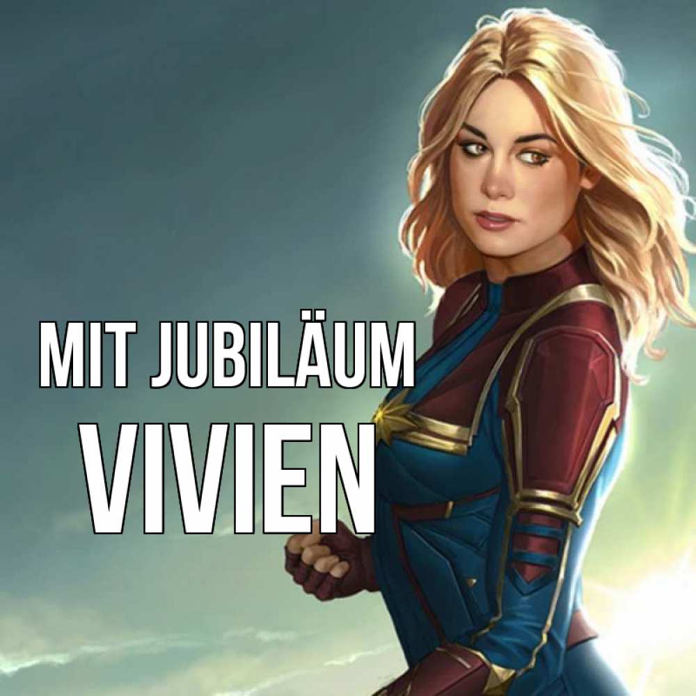 Открытка на каждый день с именем, Vivien Mit Jubiläum холод жара Прикольная открытка с пожеланием онлайн скачать бесплатно 