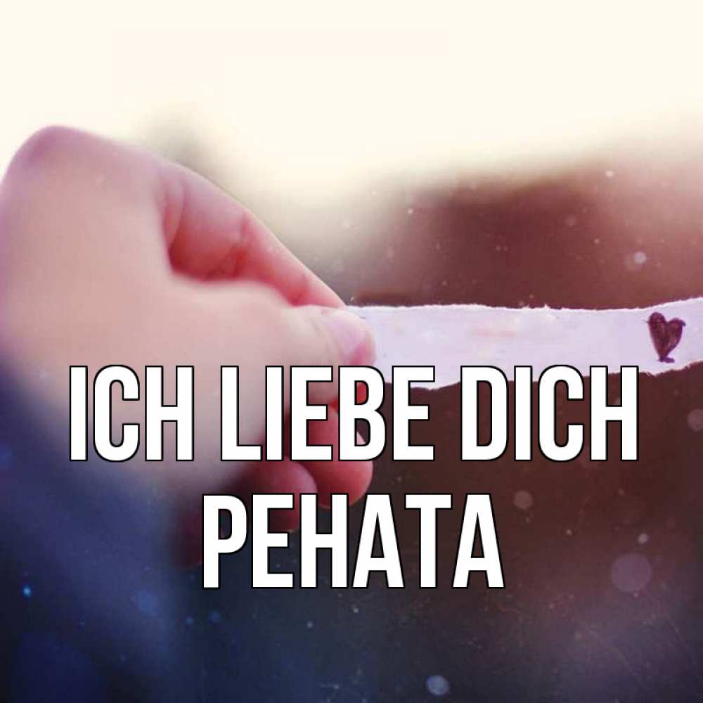 Открытка на каждый день с именем, Рената Ich liebe dich для тебя Прикольная открытка с пожеланием онлайн скачать бесплатно 