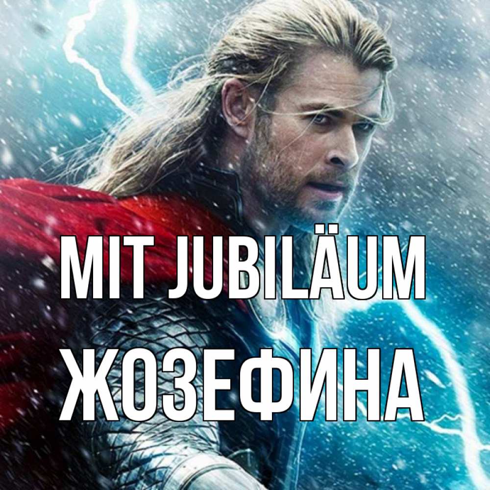 Открытка на каждый день с именем, Жозефина Mit Jubiläum марвел боги Прикольная открытка с пожеланием онлайн скачать бесплатно 
