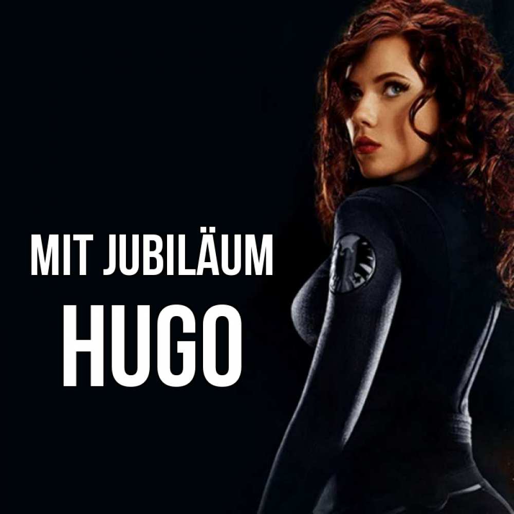 Открытка на каждый день с именем, Hugo Mit Jubiläum Марвел черная вдова Прикольная открытка с пожеланием онлайн скачать бесплатно 