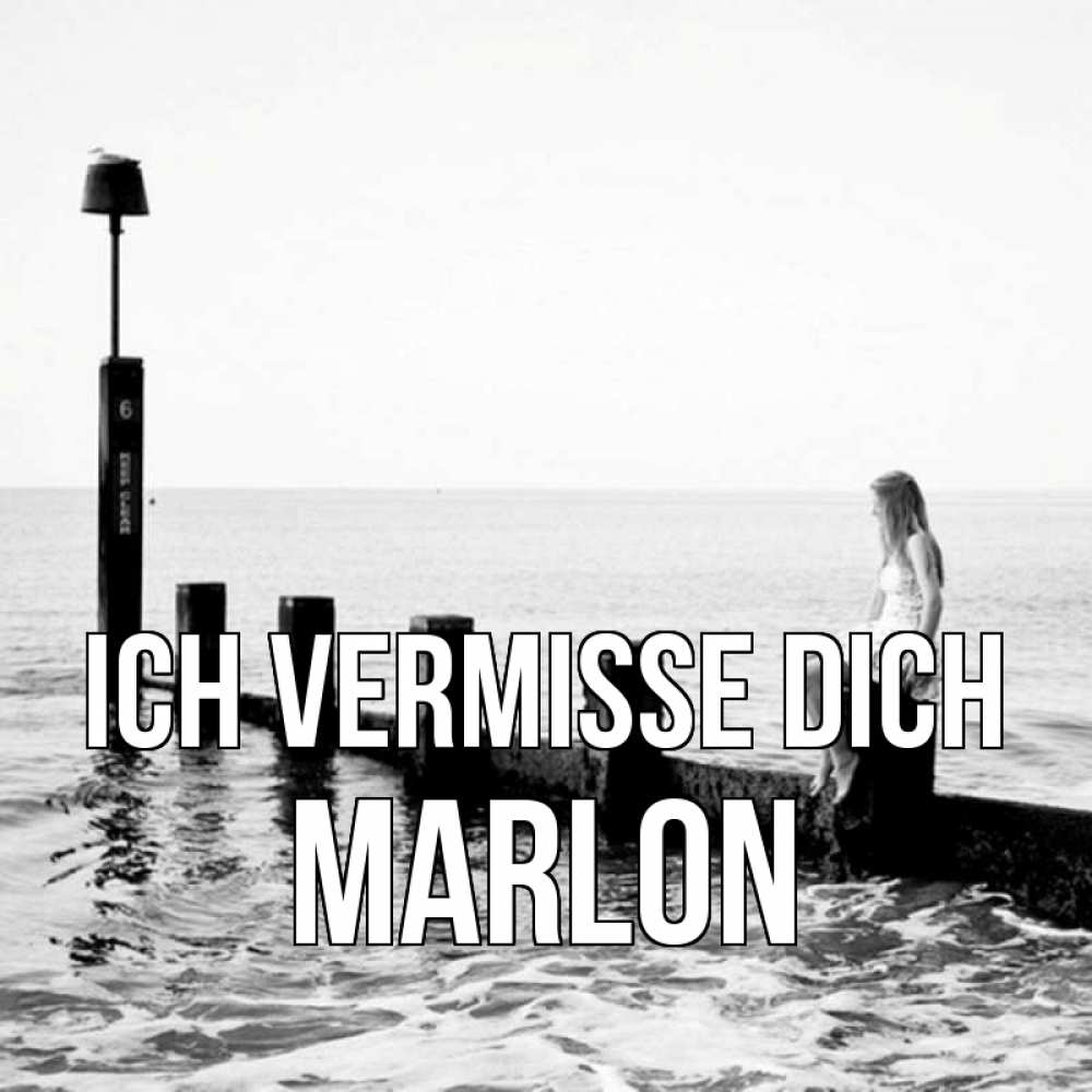 Открытка на каждый день с именем, Marlon Ich vermisse dich вода Прикольная открытка с пожеланием онлайн скачать бесплатно 
