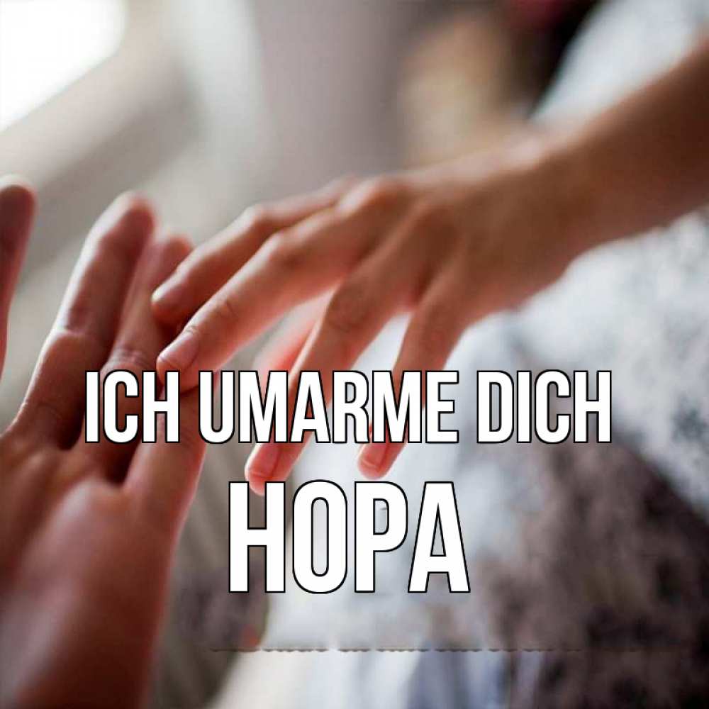 Открытка на каждый день с именем, Нора Ich umarme dich прикосновение Прикольная открытка с пожеланием онлайн скачать бесплатно 