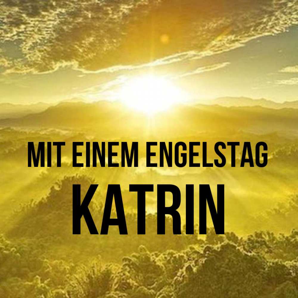 Картинка Mit einem Engelstag, Katrin