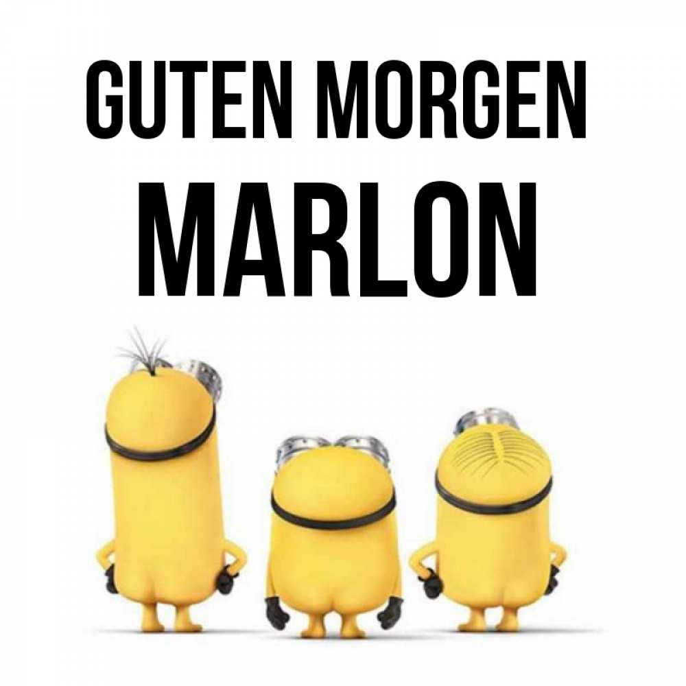 Открытка на каждый день с именем, Marlon Guten Morgen подписать открытку онлайн бесплатно Прикольная открытка с пожеланием онлайн скачать бесплатно 