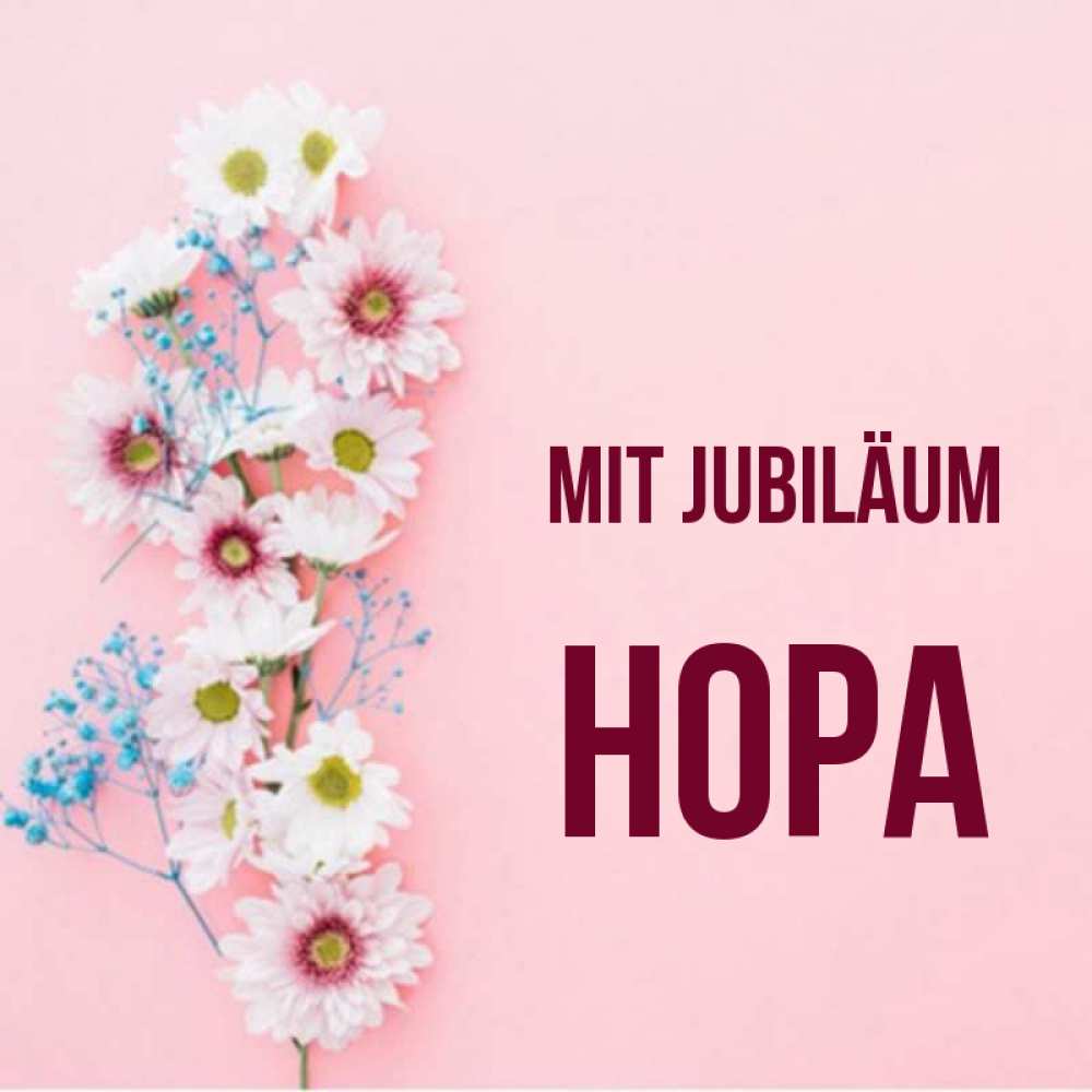Открытка на каждый день с именем, Нора Mit Jubiläum Родная моя с днем рождения тебя картинка с цветами белыми и голубыми Прикольная открытка с пожеланием онлайн скачать бесплатно 