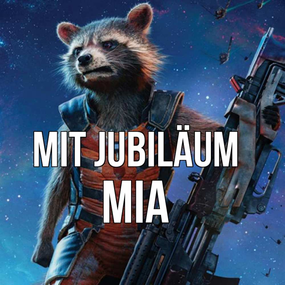 Открытка на каждый день с именем, Mia Mit Jubiläum реактивный Рокета Прикольная открытка с пожеланием онлайн скачать бесплатно 