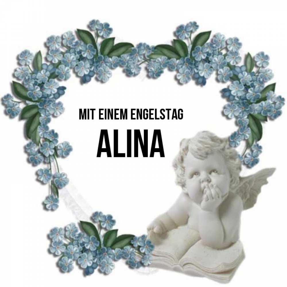 Открытка на каждый день с именем, Alina Mit einem Engelstag голубые цветы и мраморный ангел Прикольная открытка с пожеланием онлайн скачать бесплатно 