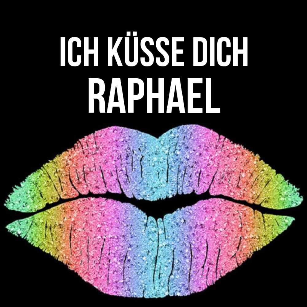 Открытка на каждый день с именем, Raphael Ich küsse dich след от губ на черном фоне Прикольная открытка с пожеланием онлайн скачать бесплатно 