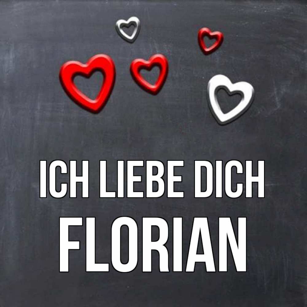 Открытка на каждый день с именем, Florian Ich liebe dich сердечки белые и красные Прикольная открытка с пожеланием онлайн скачать бесплатно 