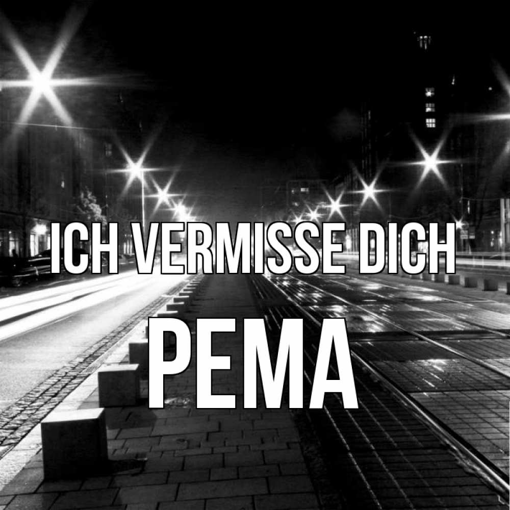 Открытка на каждый день с именем, Рема Ich vermisse dich проспект Прикольная открытка с пожеланием онлайн скачать бесплатно 