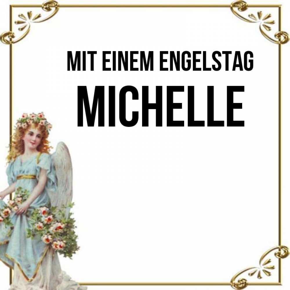 Картинка Mit einem Engelstag, Michelle