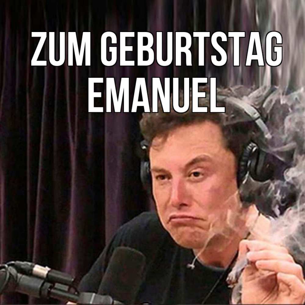 Открытка на каждый день с именем, Emanuel Zum Geburtstag МЕМ Прикольная открытка с пожеланием онлайн скачать бесплатно 