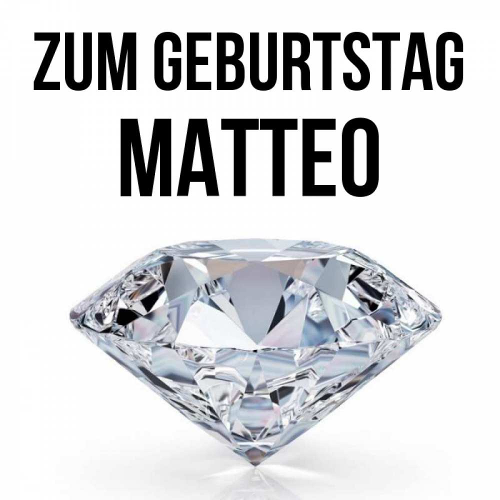 Открытка на каждый день с именем, Matteo Zum Geburtstag к пожеланием быть богатым Прикольная открытка с пожеланием онлайн скачать бесплатно 