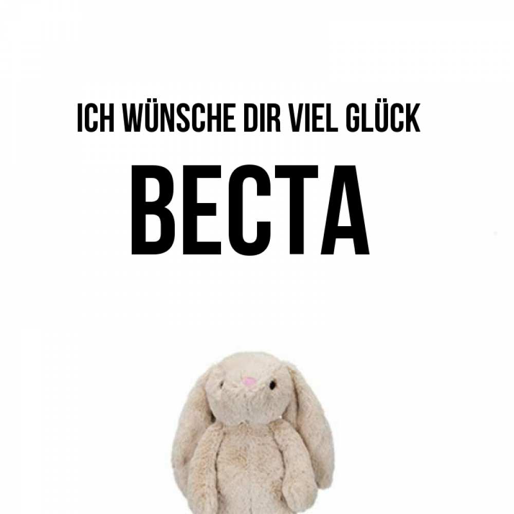 Открытка на каждый день с именем, Веста Ich wünsche dir viel Glück сайт создаватель открыток Прикольная открытка с пожеланием онлайн скачать бесплатно 