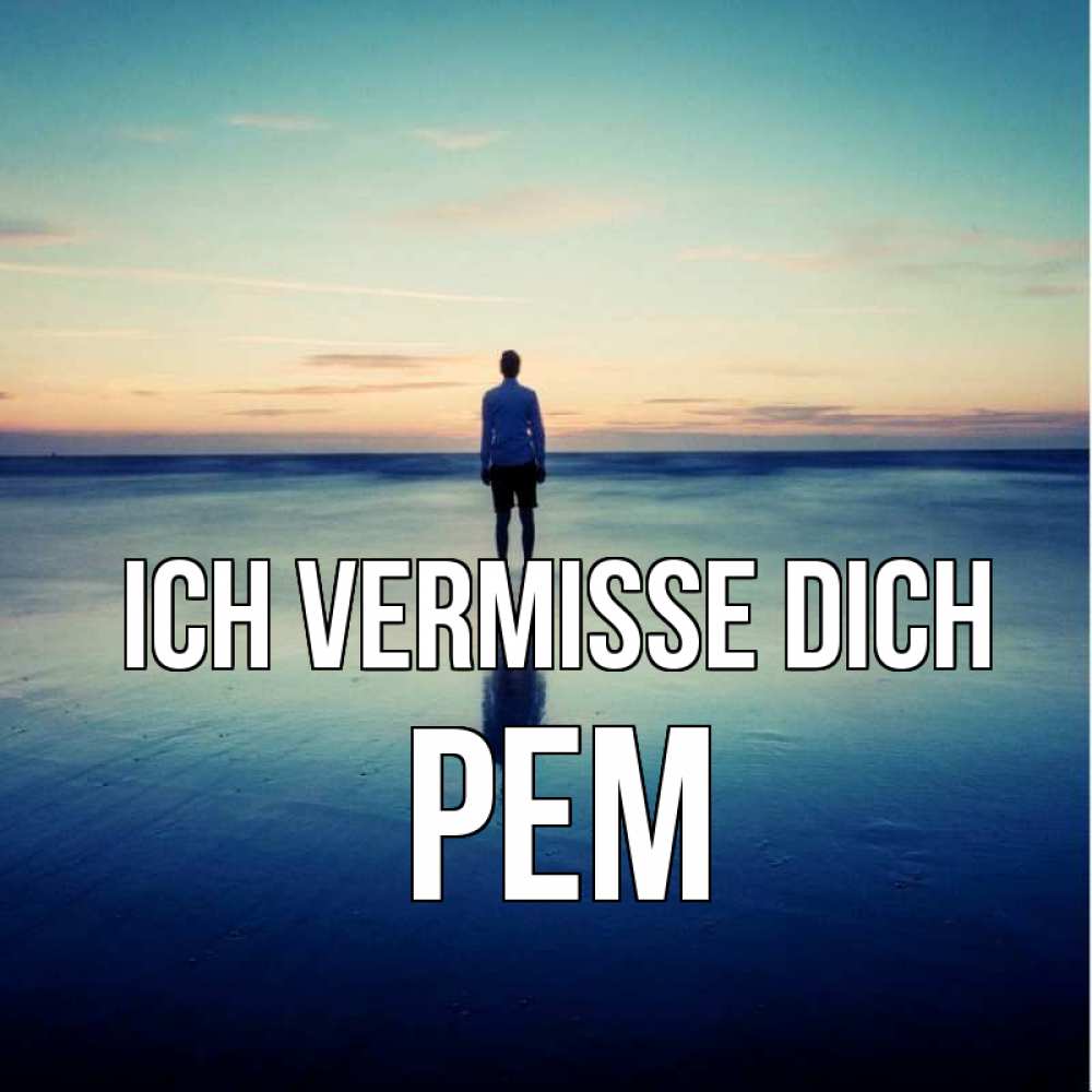 Открытка на каждый день с именем, Рем Ich vermisse dich зима Прикольная открытка с пожеланием онлайн скачать бесплатно 