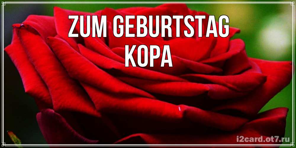 на немецком с именем, Кора, Zum Geburtstag