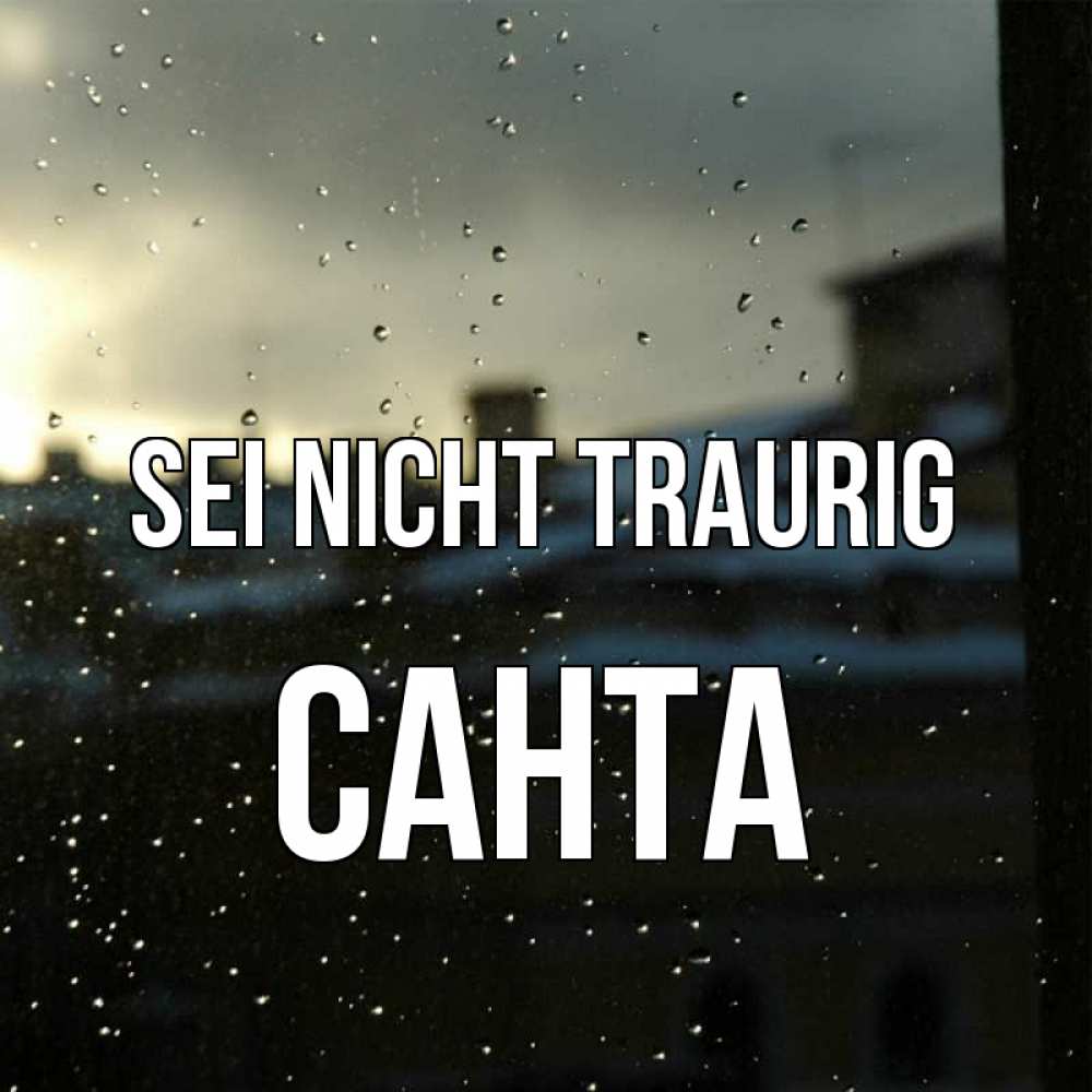 Открытка на каждый день с именем, Санта Sei nicht traurig вид на крыши Прикольная открытка с пожеланием онлайн скачать бесплатно 