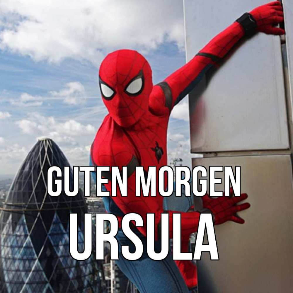 Открытка на каждый день с именем, Ursula Guten Morgen марвел герои Прикольная открытка с пожеланием онлайн скачать бесплатно 