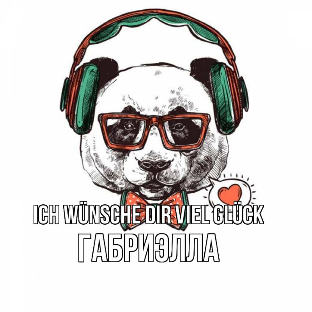 Открытка на каждый день с именем, Габриэлла Ich wünsche dir viel Glück деловой пес Прикольная открытка с пожеланием онлайн скачать бесплатно 