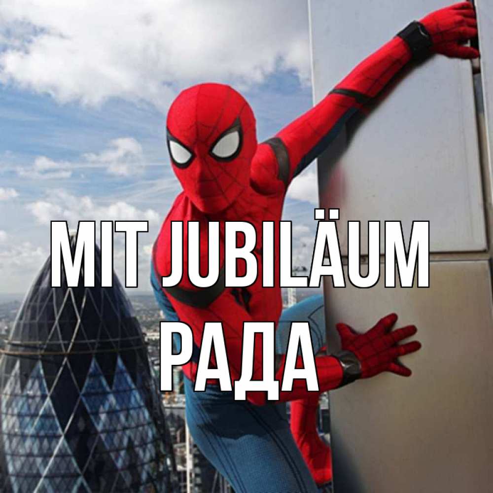 Открытка на каждый день с именем, Рада Mit Jubiläum Марвел Прикольная открытка с пожеланием онлайн скачать бесплатно 