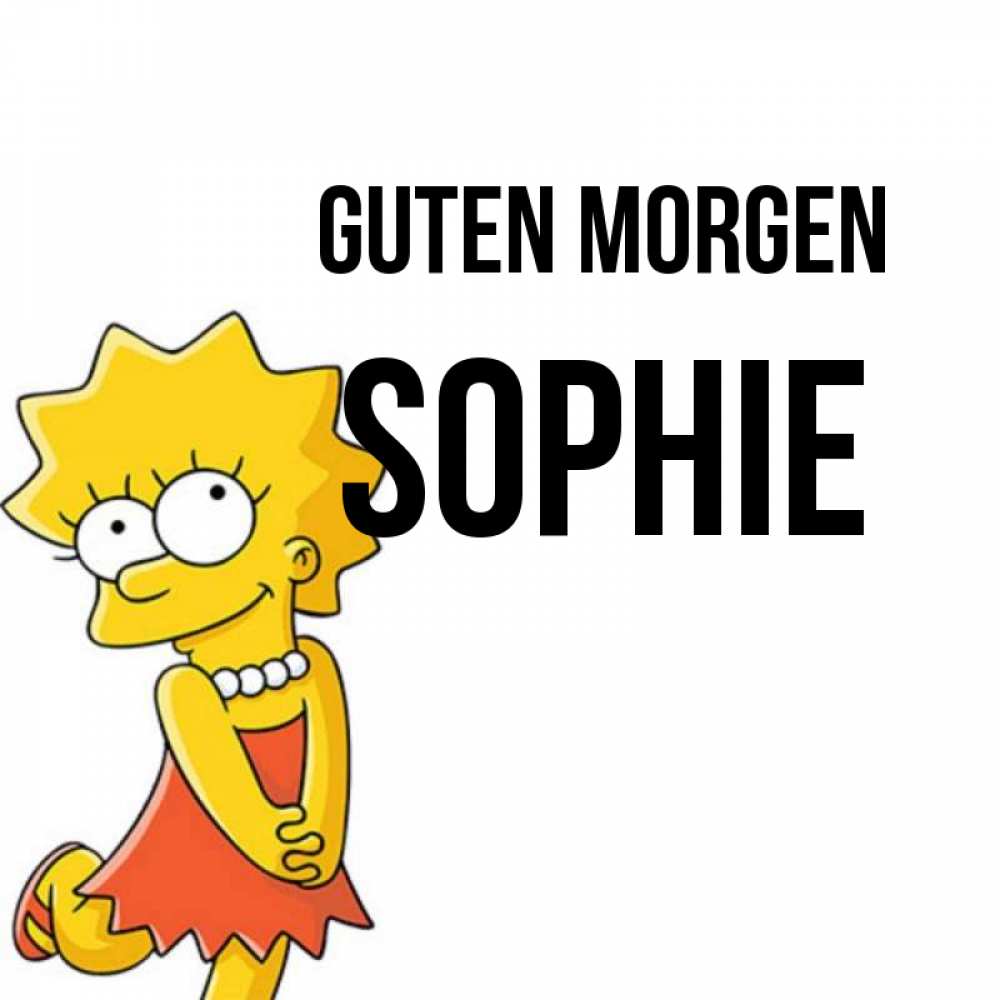 Открытка на каждый день с именем, Sophie Guten Morgen в платье и ожерелье Прикольная открытка с пожеланием онлайн скачать бесплатно 