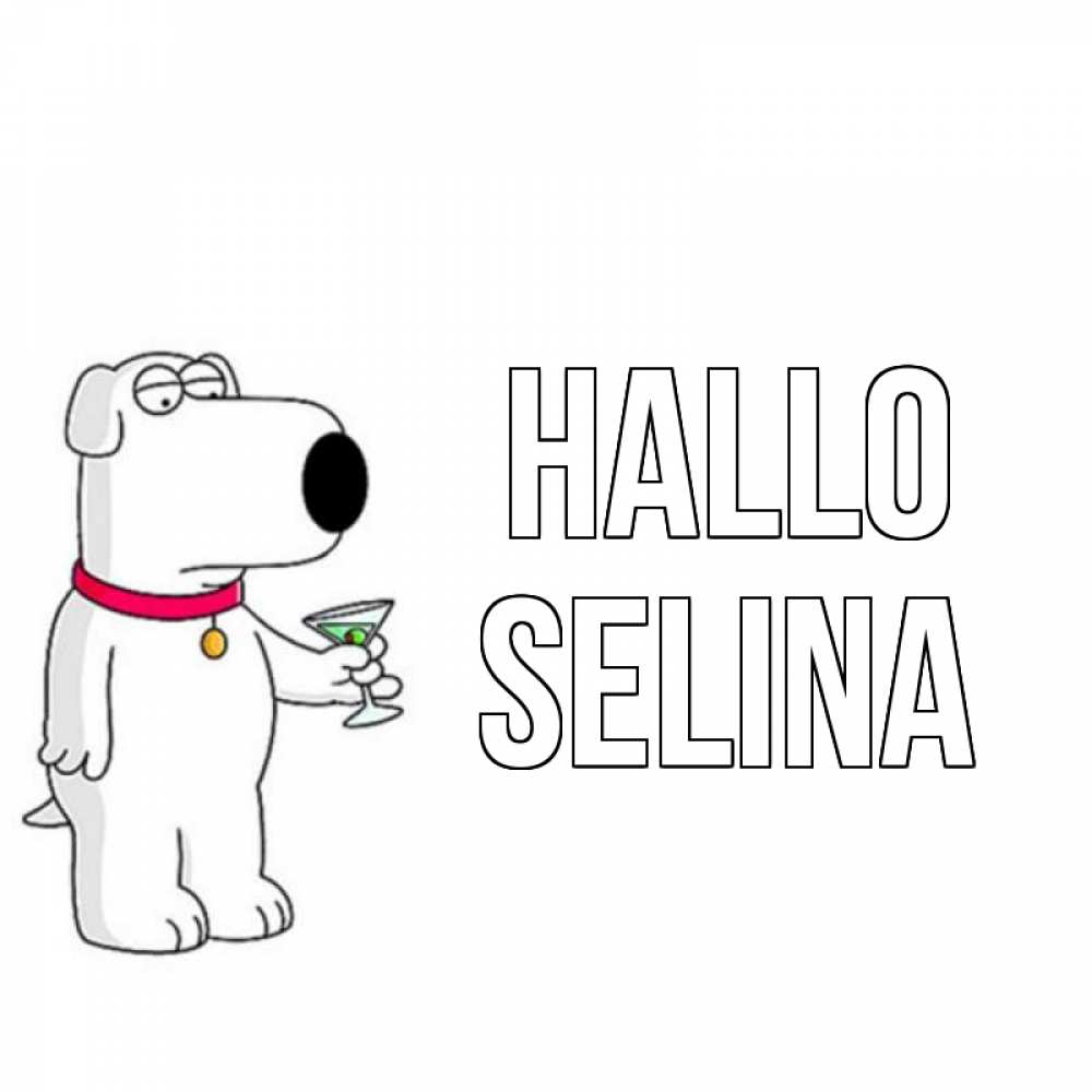 Открытка на каждый день с именем, Selina Hallo собака и коктейль Прикольная открытка с пожеланием онлайн скачать бесплатно 