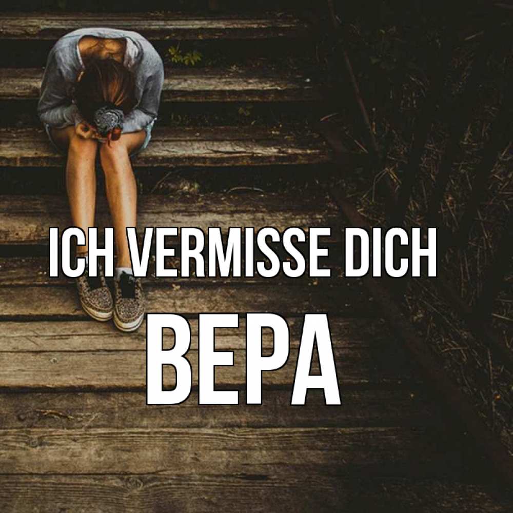 Открытка на каждый день с именем, Вера Ich vermisse dich грущу Прикольная открытка с пожеланием онлайн скачать бесплатно 