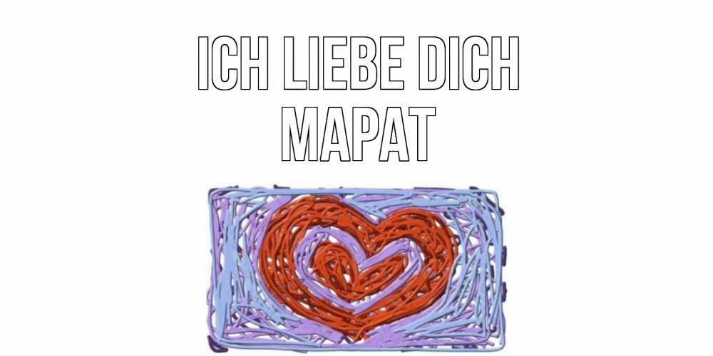 Открытка на каждый день с именем, Марат Ich liebe dich сердце Прикольная открытка с пожеланием онлайн скачать бесплатно 
