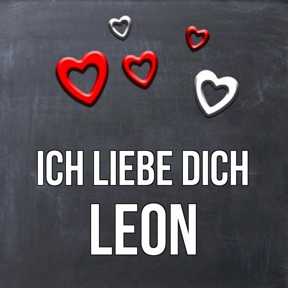 Открытка на каждый день с именем, Leon Ich liebe dich сердечки белые и красные Прикольная открытка с пожеланием онлайн скачать бесплатно 