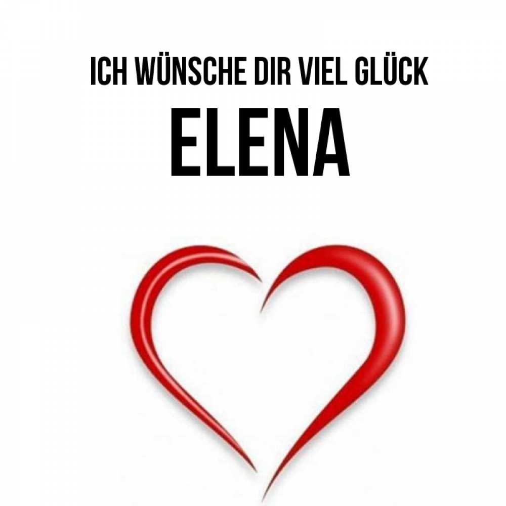 Открытка на каждый день с именем, Elena Ich wünsche dir viel Glück для удачливых людей Прикольная открытка с пожеланием онлайн скачать бесплатно 