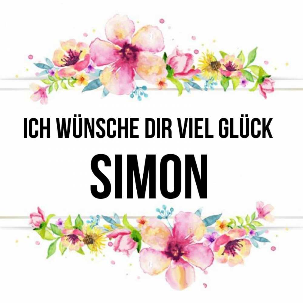 Открытка на каждый день с именем, Simon Ich wünsche dir viel Glück пусть повезет 1 Прикольная открытка с пожеланием онлайн скачать бесплатно 