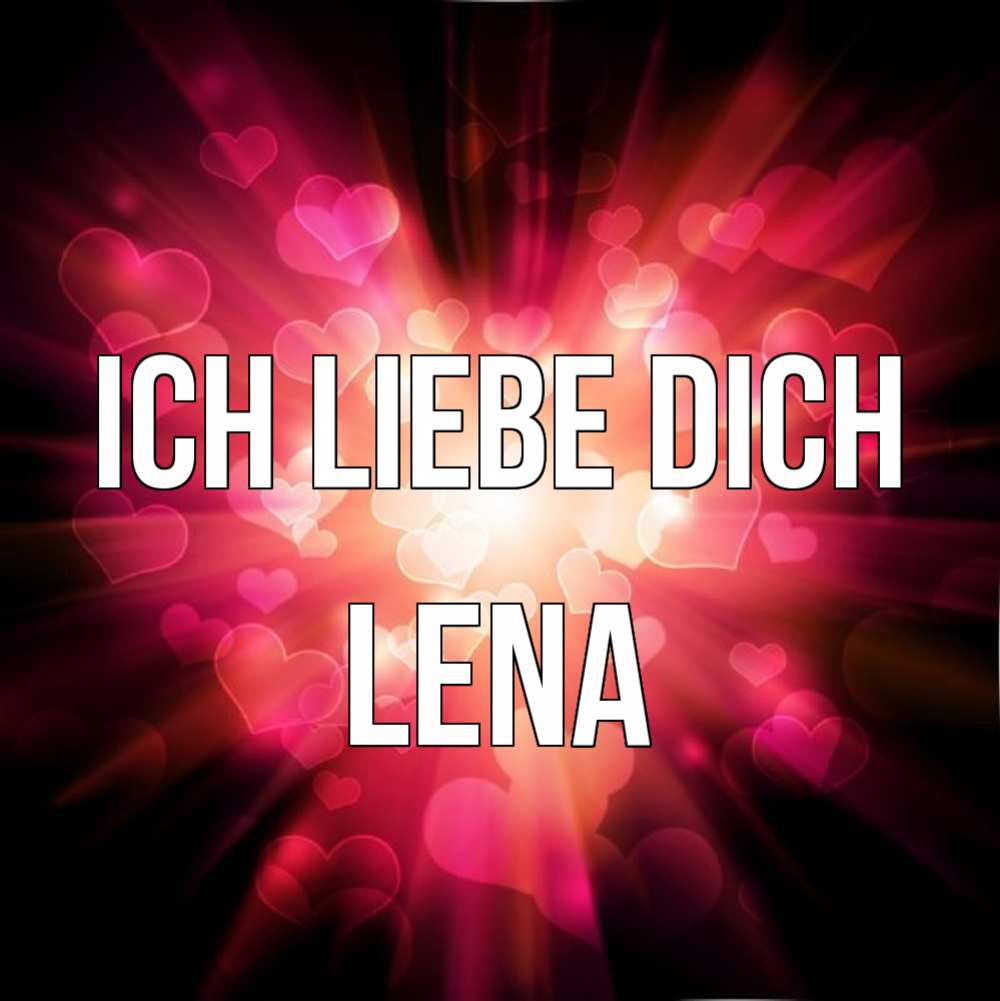 Открытка на каждый день с именем, Lena Ich liebe dich рамочка 1 Прикольная открытка с пожеланием онлайн скачать бесплатно 